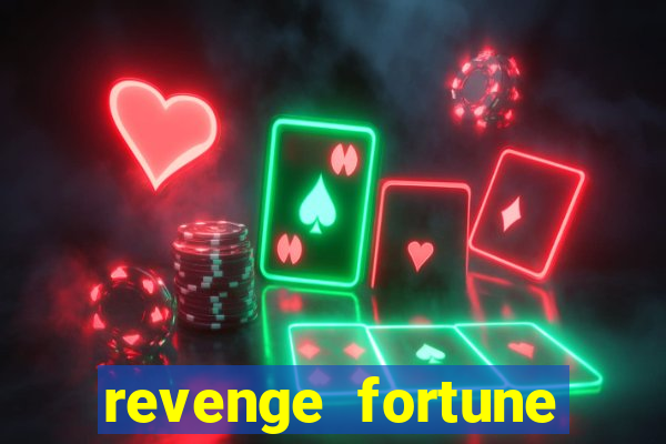 revenge fortune tiger 2